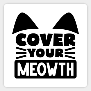 Cover Your Cat Magnet